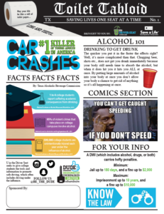 Toilet tabloid infographic of the UDS program. Includes facts, comic section, information about drinking to get drunk, and legal information we should know about DWIs.