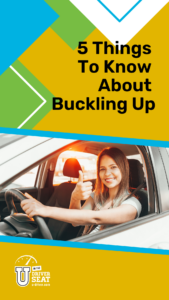 5 Things to Know About Buckling Up Kit
